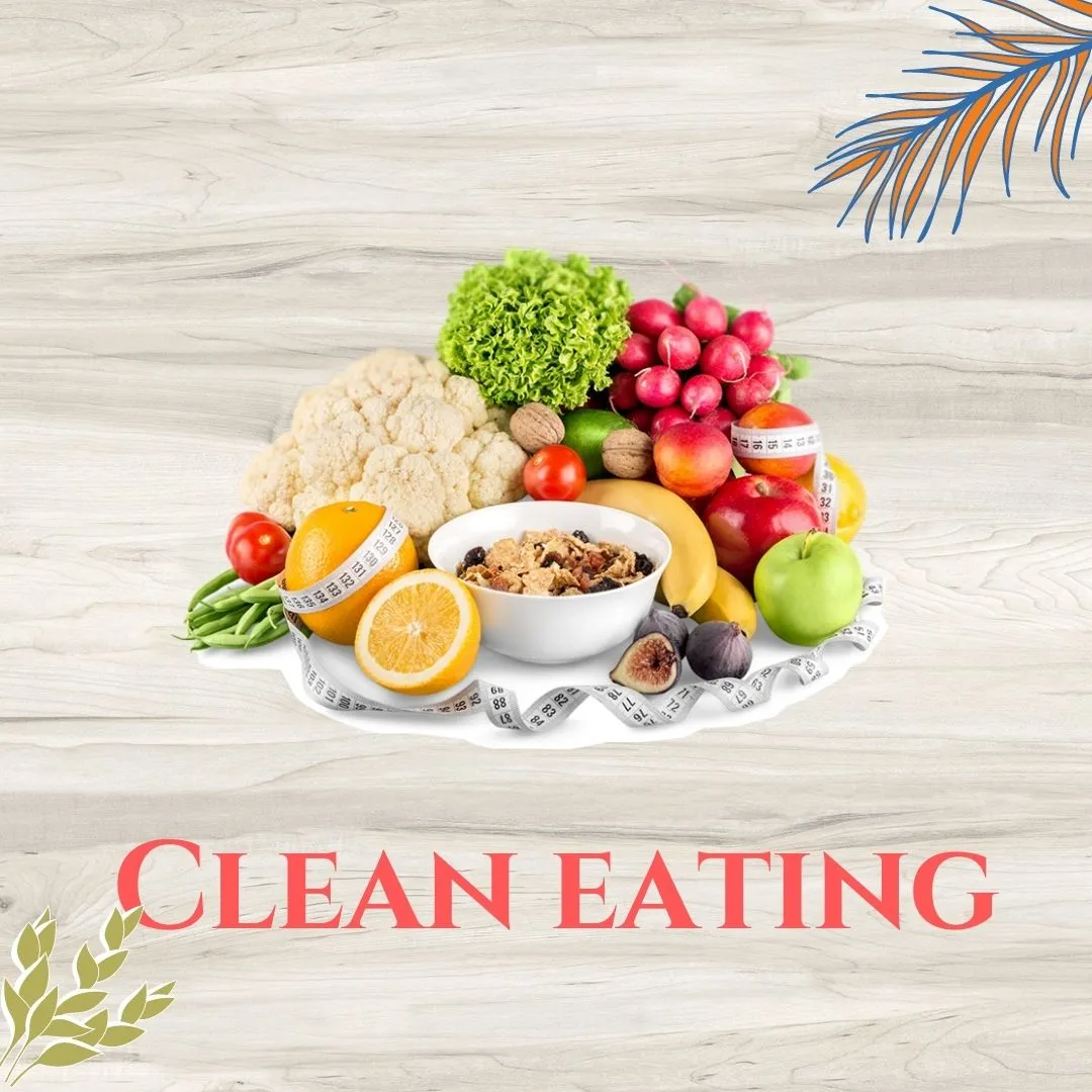 Clean Eating