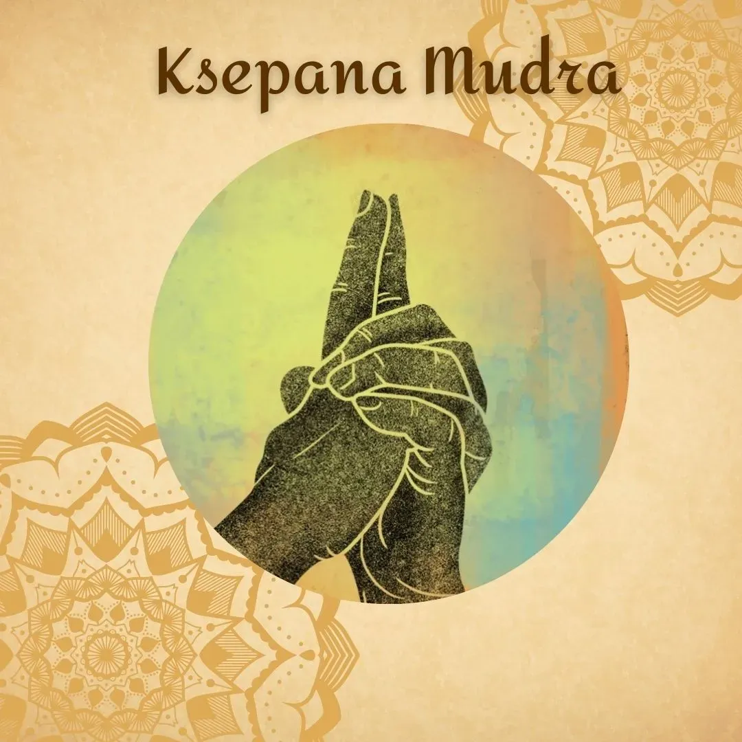 Ksepana Mudra