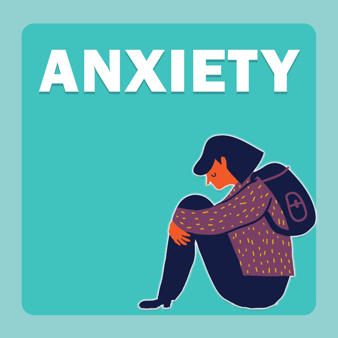 Anxiety